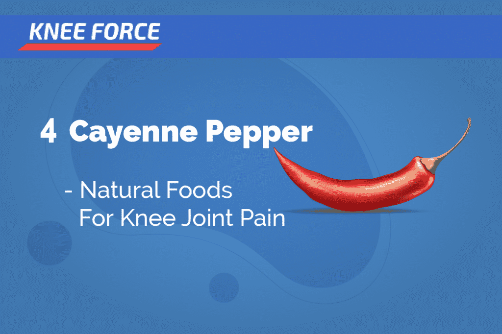 11 Natural Foods For Knee Joint Pain Easy To Use