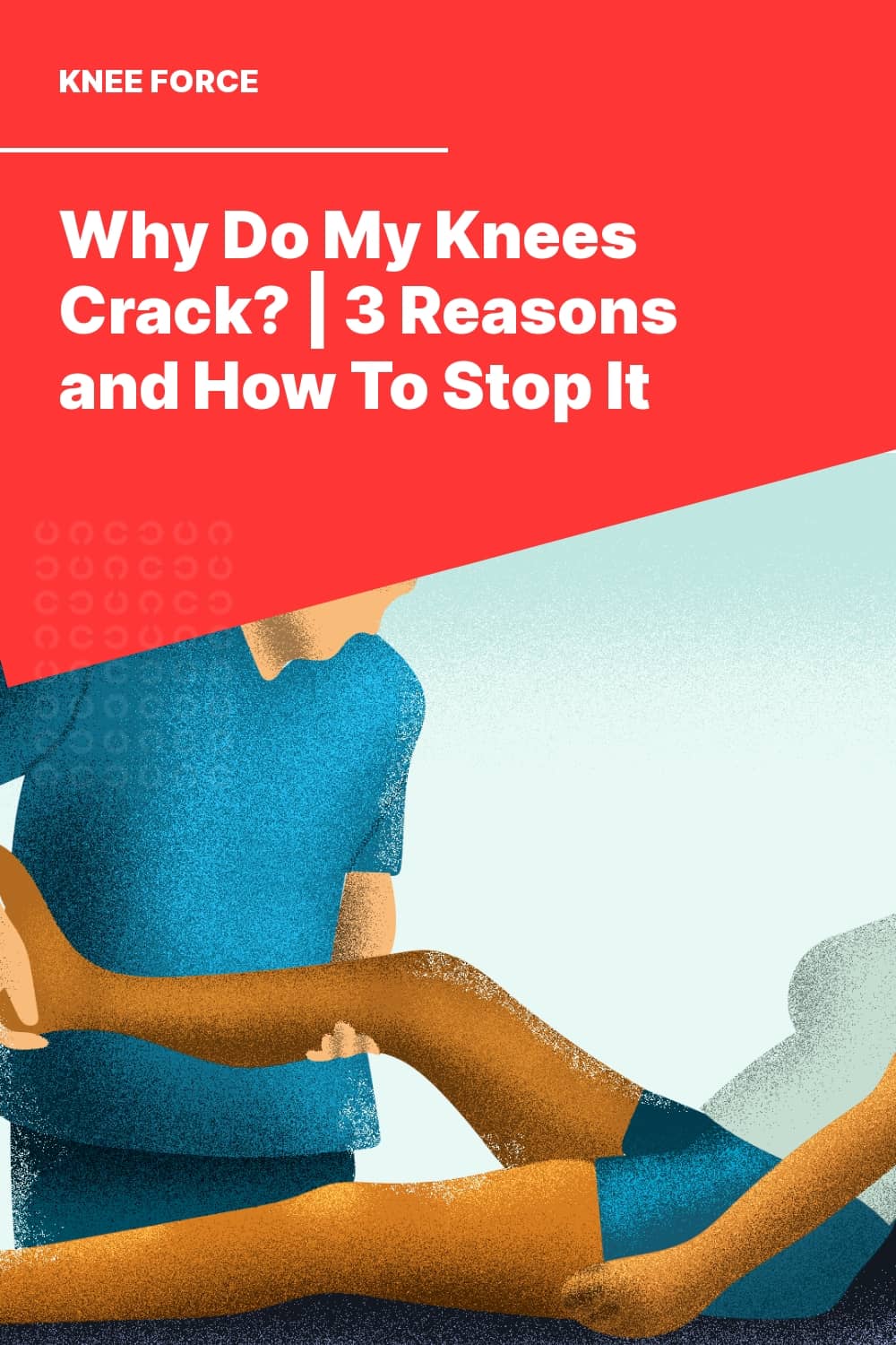 Knee Pain Help, Treatment and Solutions Knee Force